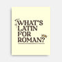 What's Latin For Roman-None-Stretched-Canvas-rocketman_art