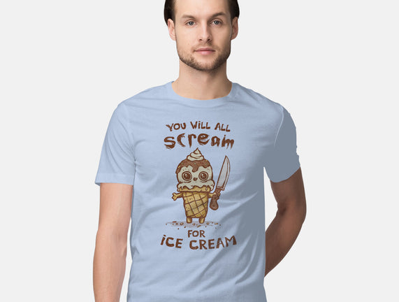 We All Scream For Ice Cream