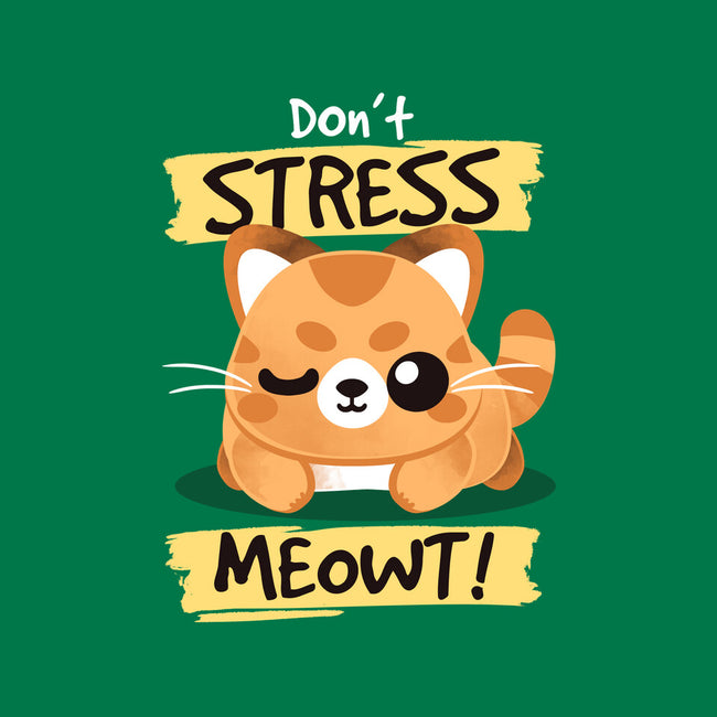 Don't Stress Meowt-None-Matte-Poster-NemiMakeit