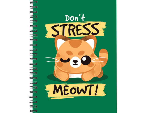 Don't Stress Meowt