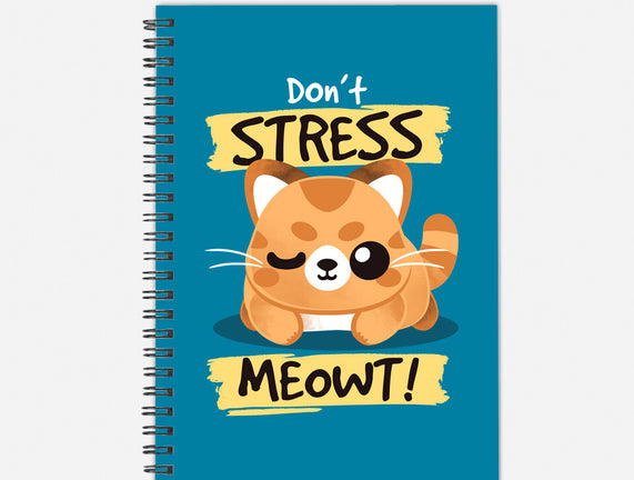 Don't Stress Meowt