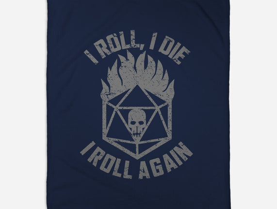 I Roll Again