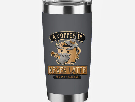 A Coffee is Never Latte