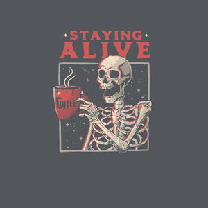 Staying Alive