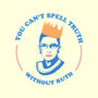 Truthful Ruth-none removable cover w insert throw pillow-TeeFury