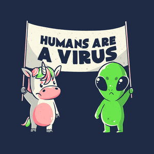 Humans Are A Virus