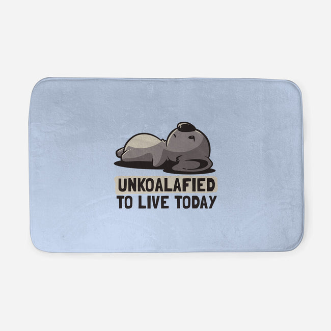 Unkoalified To Live Today-none memory foam bath mat-eduely