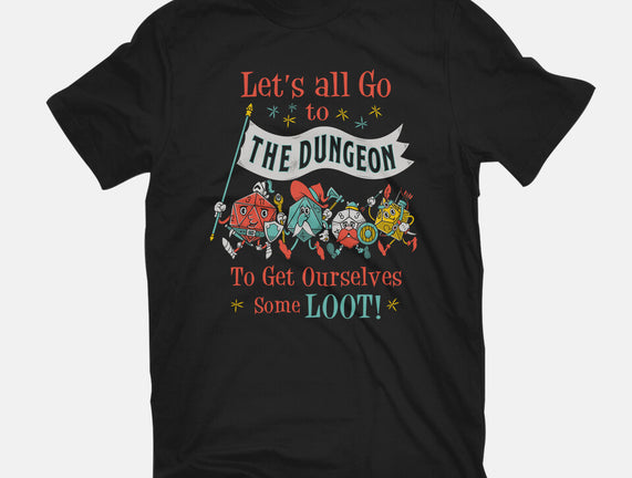 Let's Go to the Dungeon