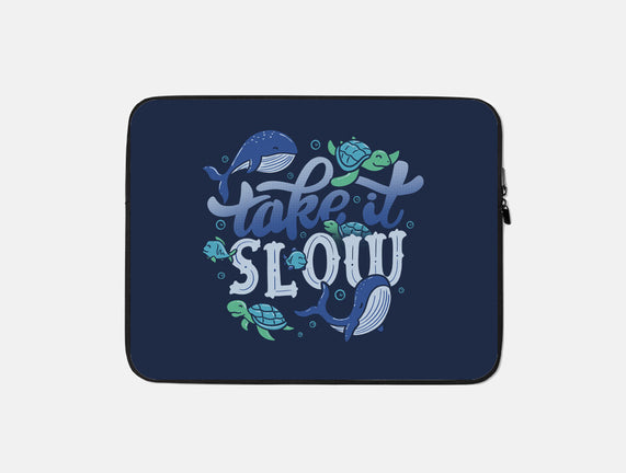 Slow