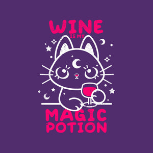 Wine Is My Magic Potion