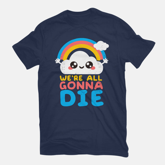 All Gonna Die-mens premium tee-NemiMakeit