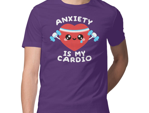 Anxiety Is My Cardio