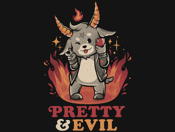 Pretty And Evil