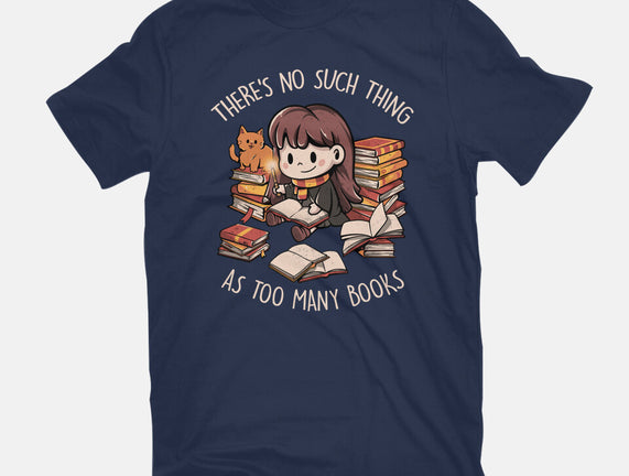 No Such Thing As Too Many Books