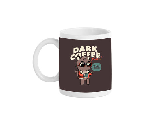 Dark Coffee Please