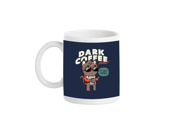 Dark Coffee Please