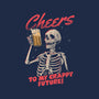 Cheers To My Crappy Future-none removable cover throw pillow-eduely