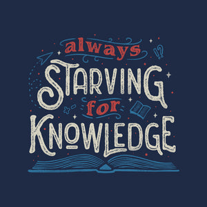 Starving For Knowledge