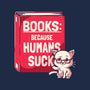 Books Because Humans Suck-mens premium tee-koalastudio