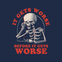 It Gets Worse-unisex zip-up sweatshirt-eduely