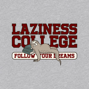 Laziness College