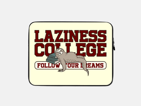 Laziness College