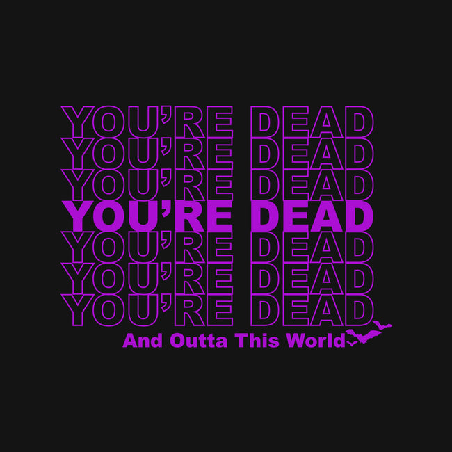 You're Dead-unisex baseball tee-goodidearyan