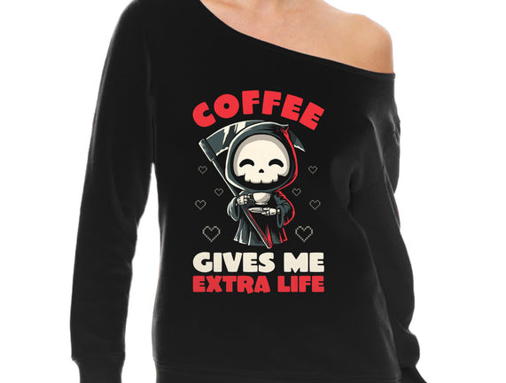 Coffee Gives Me Extra Life