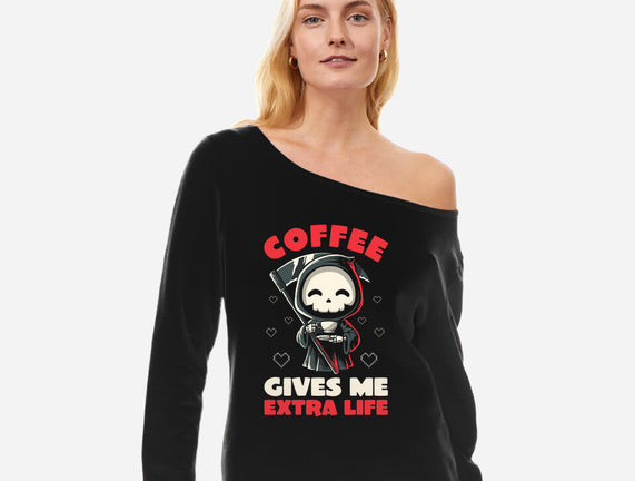 Coffee Gives Me Extra Life