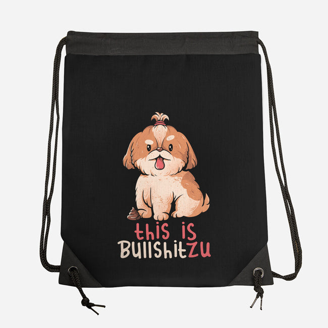 This Is Bullshitzu-none drawstring bag-eduely