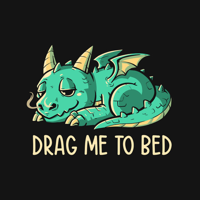 Drag Me To Bed-none beach towel-koalastudio