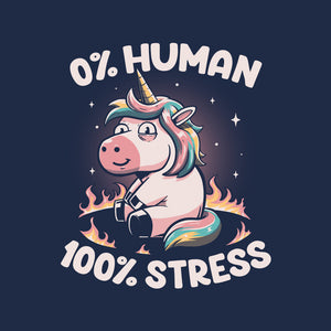 Not Human Just Stressed