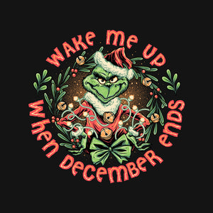 Wake Me Up When December Ends