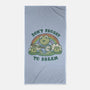 Don't Froget To Dream-none beach towel-kg07