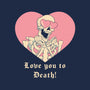 Love You To Death-none dot grid notebook-vp021