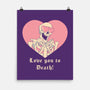 Love You To Death-none matte poster-vp021