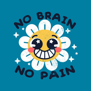 No Brain No Pain