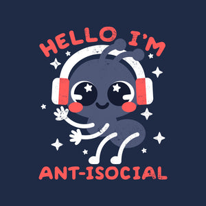 Antisocial Ant