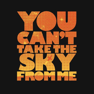 You Can't Take the Sky