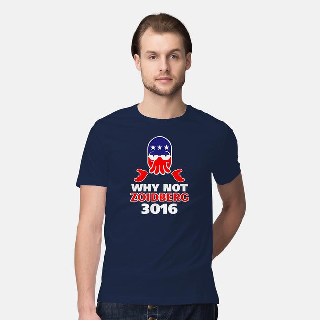 Why Not Zoidberg 3016-mens premium tee-neverblueshirts