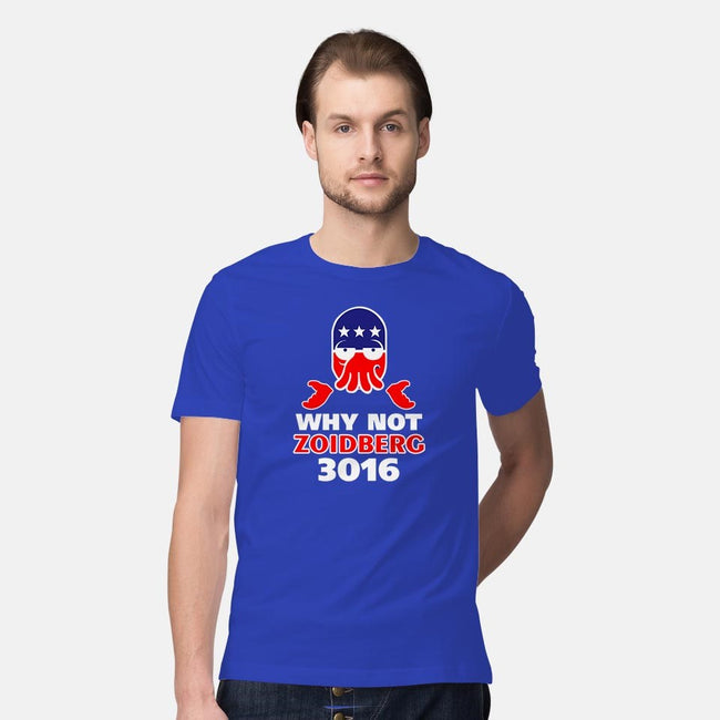 Why Not Zoidberg 3016-mens premium tee-neverblueshirts